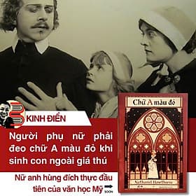 CHỮ A MÀU ĐỎ - Nathailie Hawthorne - Nguyễn Bích Lan dịch – Nhã Nam - Nguyễn Nam