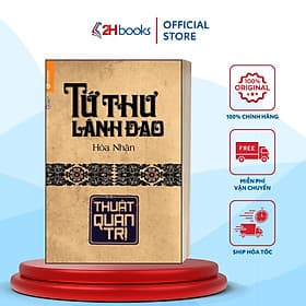 Tứ Thư Lãnh Đạo- Thuật Quản Trị- Hòa Nhân- Sách Kinh Tế- 2HBooks - Làn