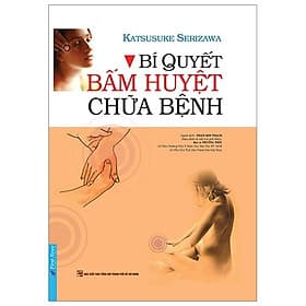 Bí Quyết Bấm Huyệt Chữa Bệnh - Hú