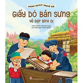 Sách Vang Danh Nghề Cổ: Giấy Dó Bản Sưng - Vẻ Đẹp Bình Dị - Kim Hye-Jin
