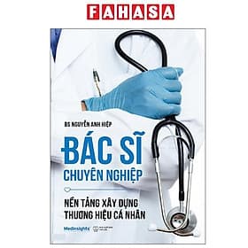 Bác Sĩ Chuyên Nghiệp - Nền Tảng Xây Dựng Thương Hiệu Cá Nhân - Thương Thương