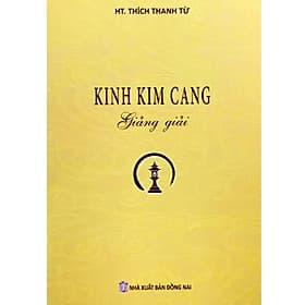 KINH KIM CANG Giảng Giải - Tổ In ấn và Phát hành kinh sách