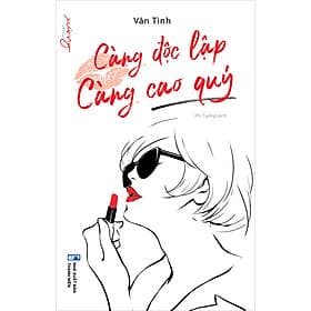Sách Càng Độc Lập Càng Cao Quý - 1980 Books