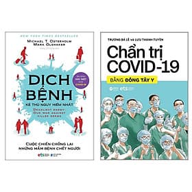 Combo Sách : Dịch Bệnh - Kẻ Thù Nguy Hiểm Nhất + Chẩn Trị Covid-19 Bằng Đông Tây Y - Thu