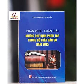Phân tích - luận giải những chế định phức tạp trong Bộ luật Dân sự năm 2015 - Nhã Nam