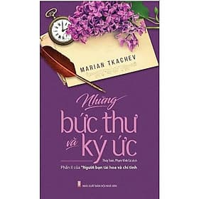 Sách - Những Bức Thư Và Ký Ức - Marian Tkachev - VIETNAMBOOK - Marian Tkachev