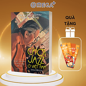 Chơi Jazz Ở Việt Nam - Quyền Văn Minh Và Nhạc Jazz Hà Nội - Bản Quyền - Minh