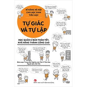 Sách Kĩ Năng Xã Hội Cho Học Sinh Tiểu Học - Tự Giác Và Tự Lập - Giác