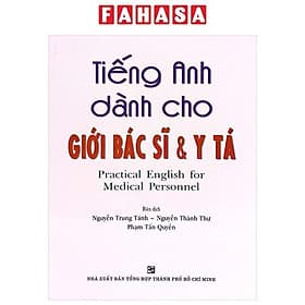 Tiếng Anh Dành Cho Giới Bác Sĩ Và Y Tá - Việt Anh