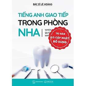 Tiếng Anh giao tiếp trong phòng Nha - Nha Nha