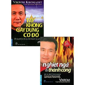 Tay Không Gây Dựng Cơ Đồ + Nghiệt Ngã Và Thành Công - Gã