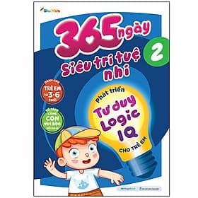 Sách 365 ngày siêu trí tuệ nhí - Phát triển tư duy logic IQ cho trẻ em 2 - Trí