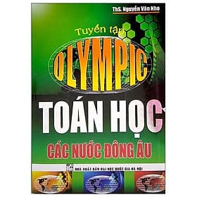 Tuyển Tập Olympic Toán Học Các Nước Đông Âu - Long