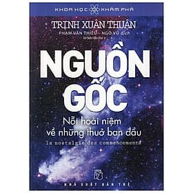 Sách Nguồn Gốc - Nỗi Hoài Niệm Về Những Thuở Ban Đầu