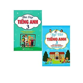 Bài Tập Tiếng Anh + Tập Viết Tiếng Anh Lớp 3 - Bộ Sách Family And Friends 3 National Edition - Combo 2 Cuốn - Hồng Ân - An Vi