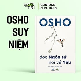 Combo Chữa lành thân tâm- Dược Khoa Cho Tâm Hồn, Từ Thuốc Tới Thiền & Đọc Ngôn Sứ, Nói Về Yêu (OSHO) - Toàn quốc - Làn