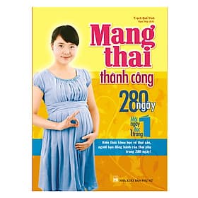 Sách Mang Thai Thành Công 280 Ngày – Mỗi Ngày Đọc Một Trang - Minh Minh
