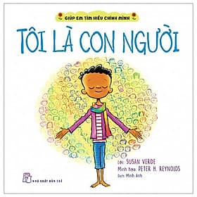 Giúp Em Tìm Hiểu Chính Mình - Tôi Là Con Người