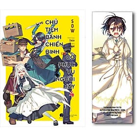Sách Chủ Tiệm Bánh Chiến Binh Và Cô Phục Vụ Người Máy - Tập 4 - Tsuki LightNovel