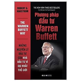 Phương Pháp Đầu Tư Warren Buffett - Bản Quyền - Phương Phương