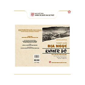 Thoát khỏi địa ngục KHMER Đỏ (xuất bản lần thứ ba) bản in 2024 - Chinh Ba