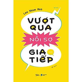 Vượt Qua Nỗi Sợ Giao Tiếp - AZ Việt Nam - Nam Việt