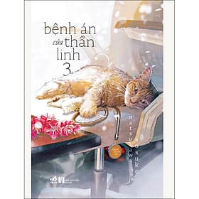 Sách Bệnh án của thần linh 3 - Nhã Nam