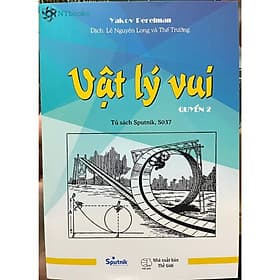 Sách Vật Lý Vui Quyển 2 - Vũ