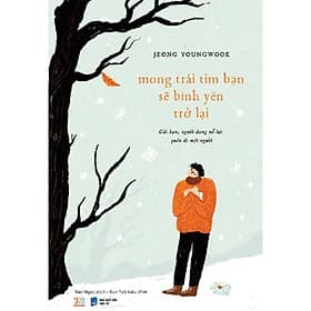 Mong Trái Tim Bạn Sẽ Bình Yên Trở Lại - AZ Việt Nam - Bình