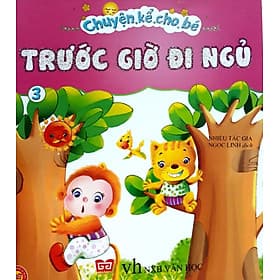 Sách Chuyện Kể Cho Bé Trước Giờ Đi Ngủ (Tập 3) - Chuyện