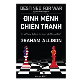 Định Mệnh Chiến Tranh - Graham Allison - 
