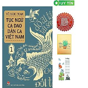 Tục Ngữ - Ca Dao - Dân Ca Việt Nam - Tập 1 - Kim Dân