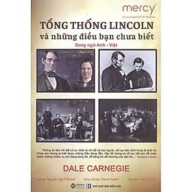 Sách TỔNG THỐNG LINCOLN VÀ NHỮNG ĐIỀU BẠN CHƯA BIẾT (Song ngữ Anh-Việt) - Nam Phương
