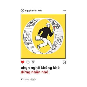 Chọn Nghề Không Khó, Đừng Nhăn Nhó - AZ Việt Nam - Nam Việt