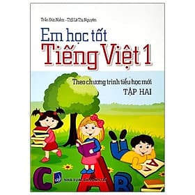 Em Học Tốt Tiếng Việt Lớp 1 - Tập 2 - Văn