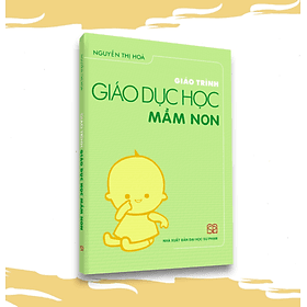 Giáo trình Giáo dục học mầm non