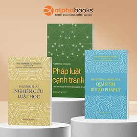Combo 3 Cuốn: Pháp Luật Cạnh Tranh - Tiếp Cận Từ Góc Độ Chính Sách Và Kinh Tế Hiện Đại + Phương Pháp Nghiên Cứu Luật Học + Đại Cương Pháp Luật Và Quản Trị Rủi Ro Pháp Lý - Omega Plus