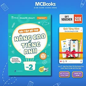Bài Tập Bổ Trợ Nâng Cao Tiếng Anh Lớp 2 - Theo Chương Trình Sách Giáo Khoa - MCBooks