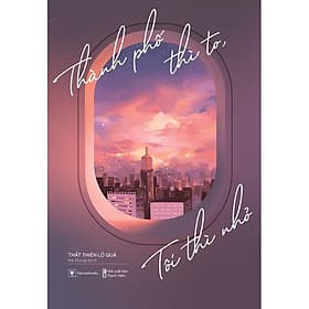 Thành Phố Thì To, Tôi Thì Nhỏ - AZ Việt Nam - Nam Việt