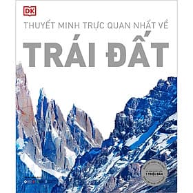 Sách Thuyết Minh Trực Quan Nhất Về Trái Đất - Minh