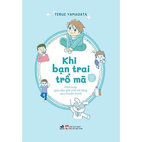 Khi bạn trai trổ mã - Bản Quyền - Nhã Nam