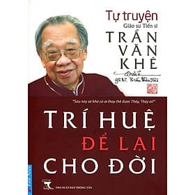 Trí Huệ Cho Đời - Trần Văn Khê - First News - Trần Vĩ