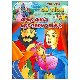 Công Chúa Ngủ Trong Rừng - Truyện Cổ Tích Thế Giới - NXB Thanh Hóa
