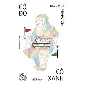 Sách Cờ Đỏ Cờ Xanh - Nhã Nam