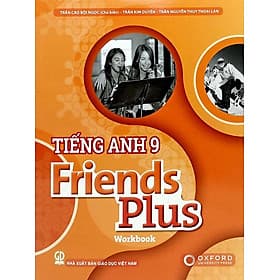 Tiếng Anh Lớp 9 - Friends Plus - Workbook - Việt An