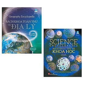 Combo BÁCH KHOA TOÀN THƯ Cho Bé: Geography Encyclopedia - Bách Khoa Toàn Thư Về Địa Lý + Science Encyclopedia – Bách Khoa Thư Về Khoa Học / Kiến Thức Bách Khoa Bổ Ích - Lý Đình
