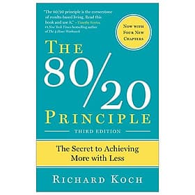 Sách The 80/20 Principle: The Secret to Success by Achieving More with Less