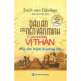 Dấu Ấn Các Nền Văn Minh Của Những Vị Thần _ĐN - Minh Minh