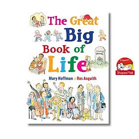 The Great Big Book of Life by Mary Hoffman - Sách ngoại văn, sách thiếu nhi tiếng Anh, bìa cứng, nhập khẩu UK - Mayy