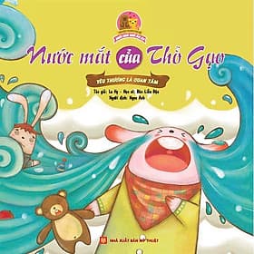 Sách Ngôi Nhà Ấm Áp - Nước Mắt Của Thỏ Gạo - Minh Minh